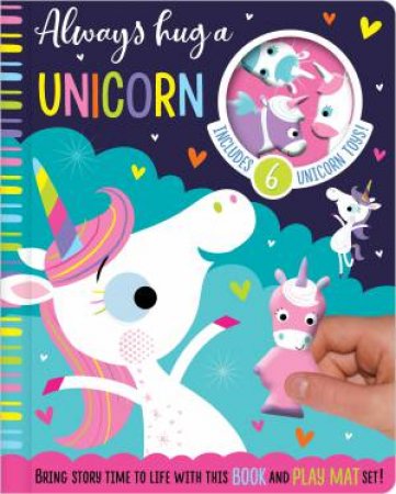 Read And Play: Always Hug A Unicorn by Various