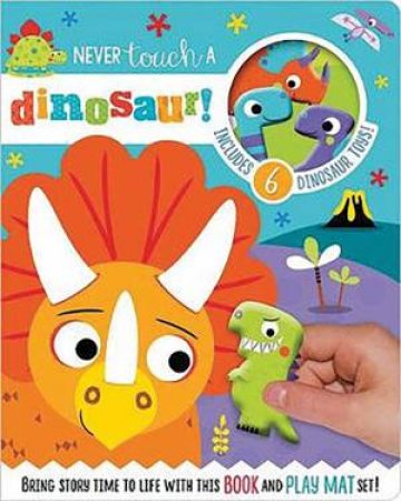 Read And Play: Never Touch A Dinosaur by Various
