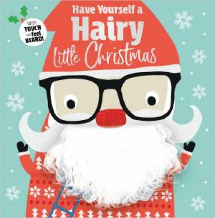 Have Yourself A Hairy Little Christmas by Various