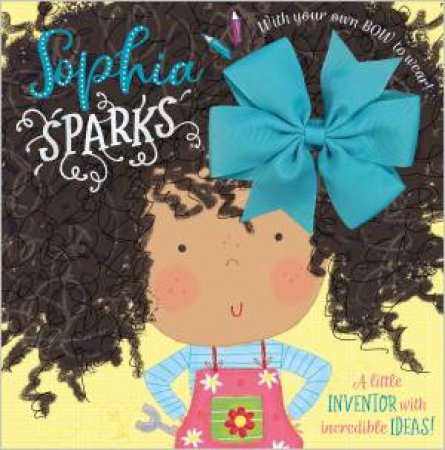 Sophia Sparks Story Book by Elanor Best