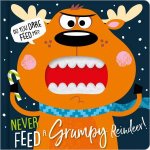 Never Feed A Grumpy Reindeer