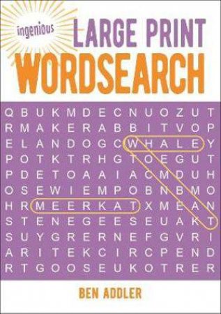 Large Print Wordsearch by Ben Addler