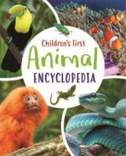 Childrens First Animal Encyclopedia