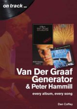 Van Der Graaf Generator  Peter Hammill Every Album Every Song
