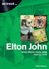 Elton John 19691979 Every Album Every Song
