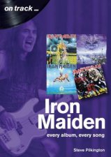 Iron Maiden Every Album Every Song