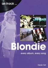 Blondie Every Album Every Song