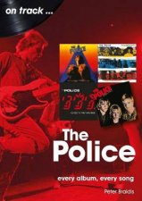 Police Every Album Every Song