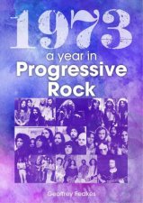 1973 A Year In Progressive Rock