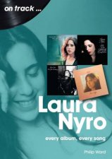 Laura Nyro Every Album Every Song