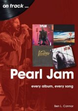 Pearl Jam Every Album Every Song