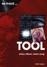Tool Every Album Every Song