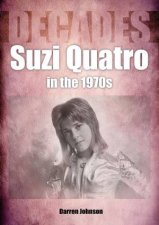 Suzi Quatro In The 1970s