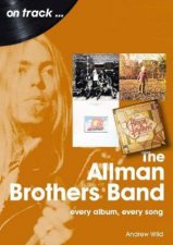 Allman Brothers Band Every Album Every Song