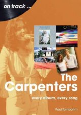 The Carpenters On Track Every Album Every Song
