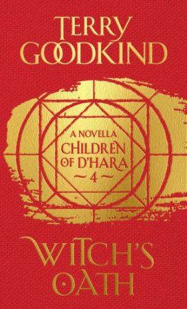 Witch's Oath by Terry Goodkind