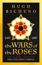 The Wars Of The Roses