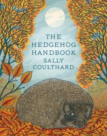 The Hedgehog Handbook by Sally Coulthard