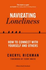 Navigating Loneliness