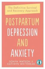 Postpartum Depression And Anxiety