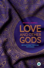Love And Other Gods