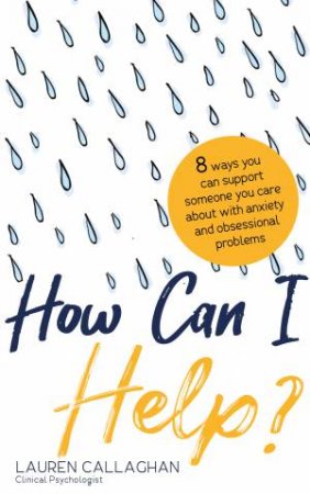 How Can I Help? by Lauren Callaghan