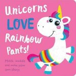 Unicorns Love Rainbow Pants