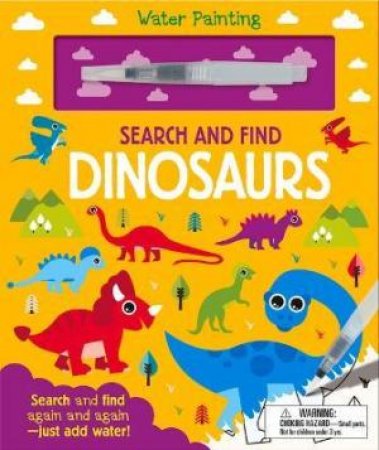 Water Painting Seek And Find: Dinosaurs