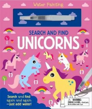 Water Painting Seek And Find: Unicorns by Various