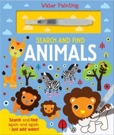 Animals Paint with Water Search & Find by Georgie Taylor & Maaike Boot