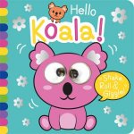 Hello Koala  Shake Roll And Giggle Books