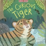 The Curious Tiger