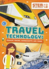 STEM In Our World Travel Technology