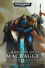 Warhammer 40k Knights Of Macragge