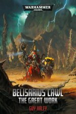 Warhammer 40K Belisarius Cawl The Great Work