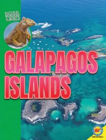 Natural Wonders of the World: Galapagos Islands by Erinn Banting