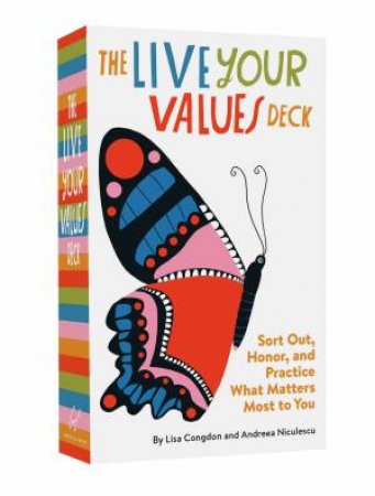 The Live Your Values Deck by Lisa Congdon & Andreea Niculescu