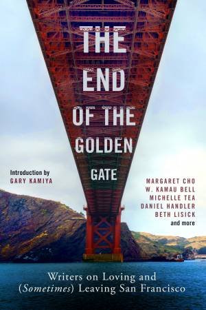 The End Of The Golden Gate by Gary Kamiya