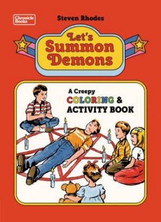 Let's Summon Demons by Steven Rhodes
