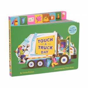 Touch a Truck Day by Carrie Finison & Viola Wang