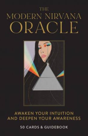 The Modern Nirvana Oracle Deck by Frank Elardi & Kat Graham & Jennifer Sodini & Bryant Wood