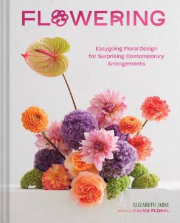 Flowering by Elizabeth Jaime