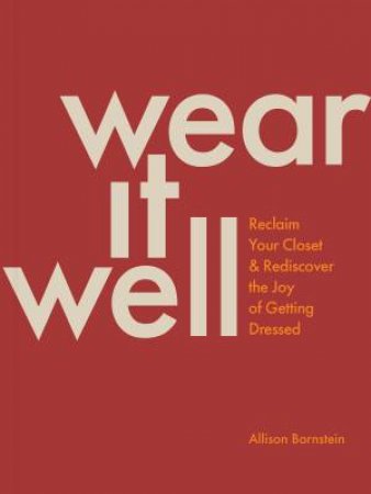 Wear It Well by Allison Bornstein