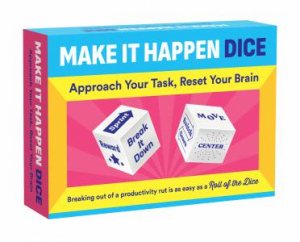 Make It Happen Dice by  & Alex Becker