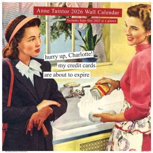 Anne Taintor 2026 Wall Calendar by Anne Taintor
