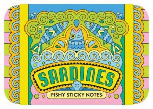 Sardines Fishy Sticky Notes by Chronicle Books & Nolan Pelletier
