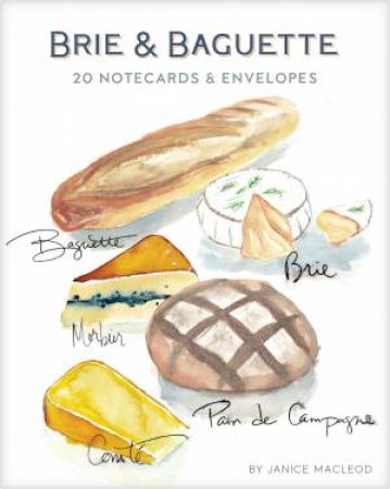 Brie & Baguette Notes by Janice MacLeod