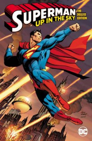 Superman: Up in the Sky: The Deluxe Edition by Tom;Kubert, Andy King
