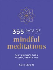 365 Days Of Mindful Meditations