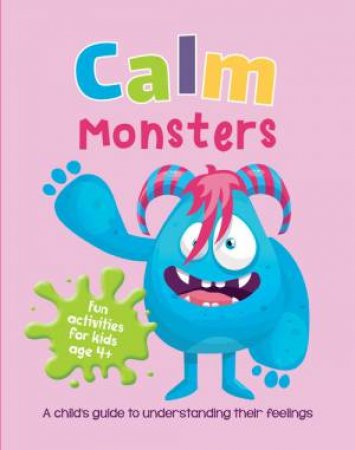 Calm Monsters by Summersdale Publishers